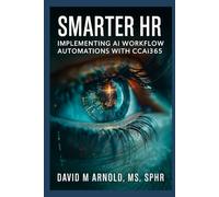 Smarter HR: Implementing AI Workflow Automations with CCAi365