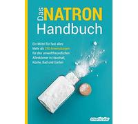 smarticular Ver Das Natron-Handbuch - über 250 Tipps und Rezepte m (Tapa blanda)