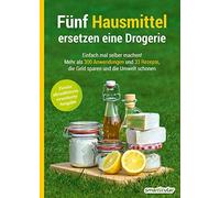 smarticular Ver Fünf Hausmittel ersetzen eine Drogerie: Einfach ma (Tapa blanda)
