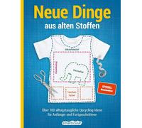 smarticular Ver Neue Dinge aus alten Stoffen: Über 100 alltagstaug (Tapa blanda)