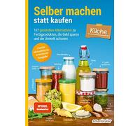 smarticular Ver Selber machen statt kaufen - Küche: 137 gesündere (Tapa blanda)