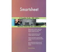 Smartsheet A Complete Guide - 2021 Edition