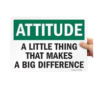 SmartSign"Attitude - A Little Thing Big Difference", cartel de plástico, 10 x 14 pulgadas