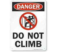 SmartSign Cartel "Danger - Do Not Climb" | Aluminio de 25,4 x 35,5 cm