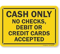 SmartSign - Cartel de plástico con texto en inglés "Cash Only - No Debit or Credit Cards Accepted" (7 x 10 pulgadas)