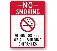 SmartSign Cartel "No Smoking Within 100 Feet of All Building Entrances" | 18" x 24" 3M de aluminio reflectante