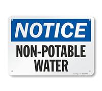 SmartSign Letrero de aluminio, leyenda "Notice: Non-Potable Water", 7 pulgadas de alto x 10 pulgadas de ancho, negro/azul sobre blanco