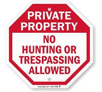 SmartSign Letrero de aluminio, leyenda "Private Property No Hunting Trespassing Allowed", octágono de 10 pulgadas de alto, rojo sobre blanco