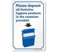 SmartSign Letrero "Please Deposit All Feminine Hygiene Products in the Container Provided" con flecha hacia abajo | Aluminio de 12 x 18 pulgadas