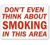 Smartsign S-9644-PL-14"Don't Even Think About Smoking In This Area" Señal de plástico, 25,4 cm de largo, 35,5 cm de ancho, 1,27 cm de altura