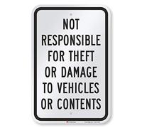 SmartSign - Señal de aluminio con texto en inglés "Not Responsible For Theft Or Damage To Vehicles Or Content (30,5 x 45,7 cm), 18" x 12", negro sobre blanco, 1