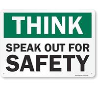 SmartSign Señal "Think - Speak Out For Safety" | 10" x 14" de aluminio