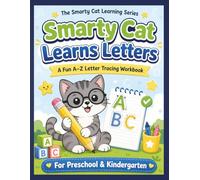 Smarty Cat Learns Letters: A Playful Introduction to Printing Letters (A-Z)