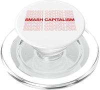 Smash Capitalismo Movimiento Declaración Economía Capitalista PopSockets PopGrip para MagSafe