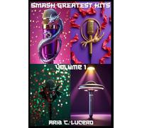 SMASH Greatest Hits Volume 1 (SMASH (Superstar Musicians After Scary Haunts) Greatest Hits)