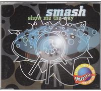 Smash - Show Me The Way [Import]