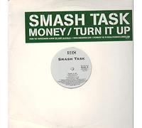 Smash Task - Money / Turn It Up [Vinilo]