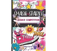 Smash the Sparkle: Dance Competition