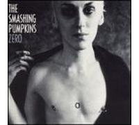 Smashing Pumpkins - Zero by Smashing Pumpkins (1996) Audio CD