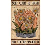 SMAZDFXX Letrero metálico Autocuidado es difícil, pero lo vales, póster de pared de 8 x 12 pulgadas