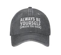 SMAZDFXX Sé tú Mismo a Menos Que Seas un asco. Gorra de papá para Mujer, Gorra Vintage.