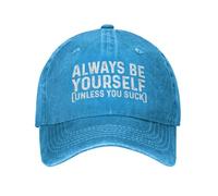 SMAZDFXX Sé tú Mismo a Menos Que Seas un asco. Gorra de papá para Mujer, Gorra Vintage.
