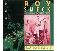 Smeck & His Hawaiian Seranader - On With the Dance