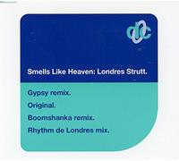 Smells Like Heaven - Londress strutt (inc. Boomshanka Remix)