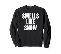 Smells Like Snow Funny Christmas Time Winter Weather Sudadera
