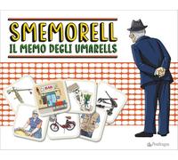 Smemorell. Il memo degli Umarells (Varia)