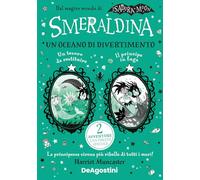 Smeraldina. Un oceano di divertimento. Isadora Moon – DeAgostini