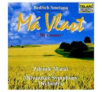 Smetana, B. - Bedrich Smetana: Ma Vlast