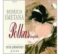 Smetana: Complete Polkas