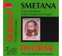 Smetana: Festive Symphony, Smetana/Skroup/Dvorak: Overtures (2013-08-02)