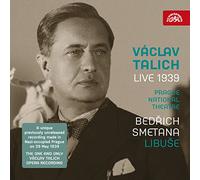 Smetana : Libuse, opéra. Podvalova, Muz, Zitek, Vojta, Veverka, Talich.