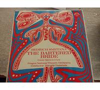 Smetana: The Bartered Bride - Smetana, Prague National Theatre, 3 VINYLS SUPRAPHON 50397/9
