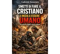 SMETTI DI FARE IL CRISTIANO E INIZIA A ESSERE UMANO: tra macerie, dubbi e verità scomode. Commentario al Vangelo della domenica dell'Anno C (FEDE FUORI SERVIZIO)