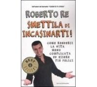 Smettila Di Incasinarti!