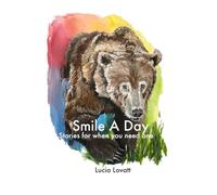 Smile a Day: Stories for when you need one
