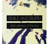 Smile And Burn - Flight Attempt of the Kiwi [Vinilo]