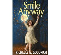 Smile Anyway: Quotes, Verse, & Grumblings for Every Day of the Year
