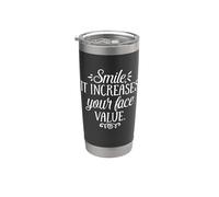 Smile It Increases Your Face Value - Cita inspiradora Vaso térmico de acero inoxidable de doble pared