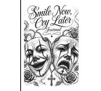 Smile Now, Cry Later