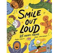 Smile Out Loud: 25 Happy Poems (2) (Poetry to Perform)