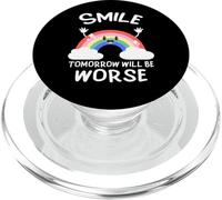 Smile Tomorrow Will Be Worse Ironía Humor Oscuro Kawaii Rainbow PopSockets PopGrip para MagSafe