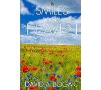 Smiles From Heaven: My Journey Through the Stages of Grief