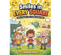 Smiles in Every Square: A Fun Joke Book with Illustrated Humor to Make You Laugh Out Loud