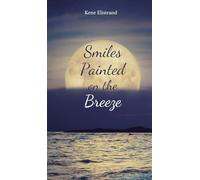 Smiles Painted on the Breeze