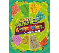 Smiley Safari: A cute animal coloring book