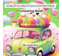 Smiley & Winky Car Adventure: Colouring Book